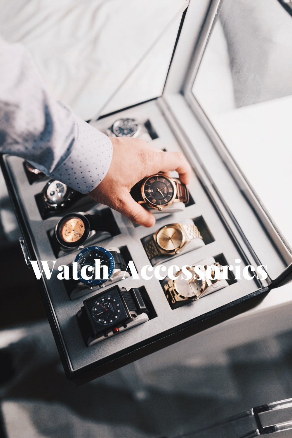 Watch Accessories